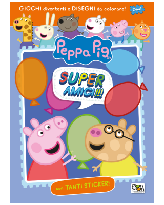 Peppa Pig. Super Amici!!!